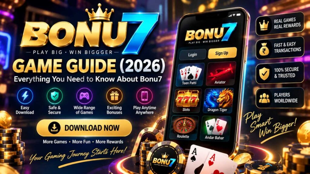 BONU7 Game Guide (2026)